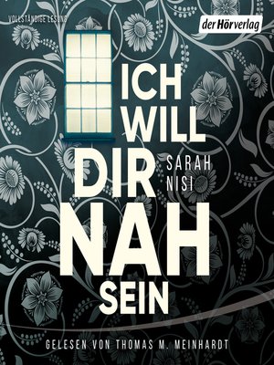 cover image of Ich will dir nah sein